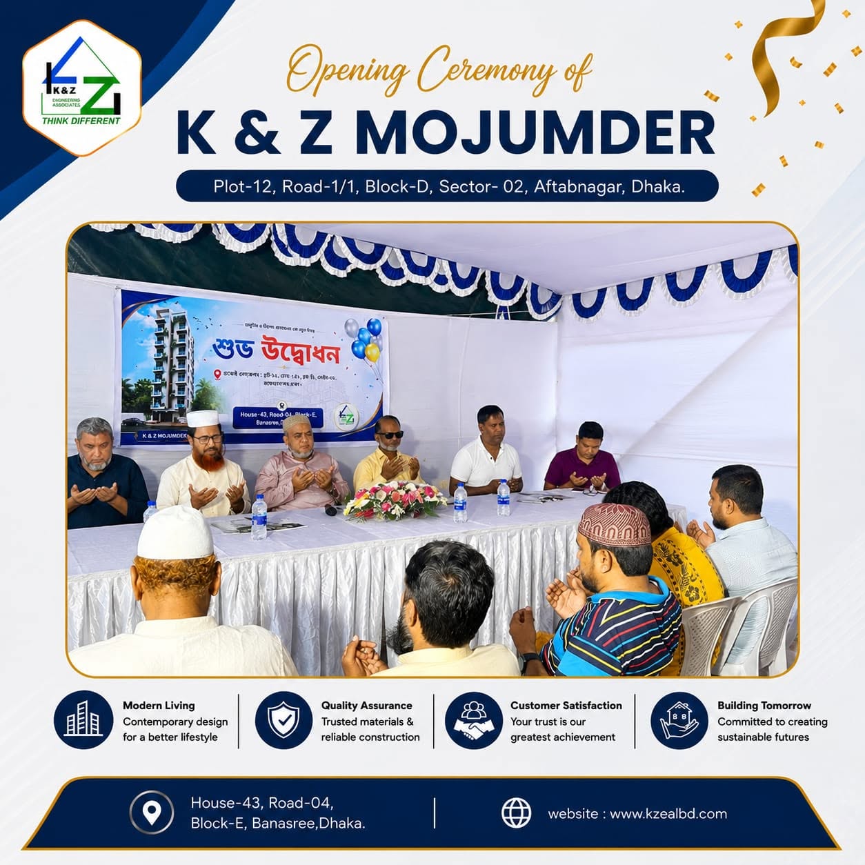 Opening Ceremony of "K & Z Mojumder"