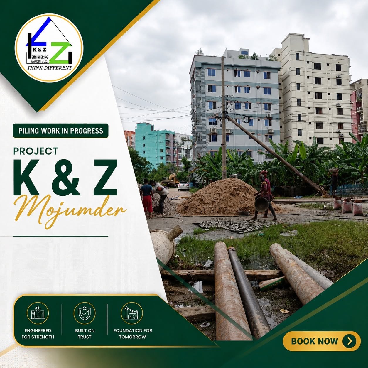 Project Piling Work Started "K & Z MOJUMDER"
