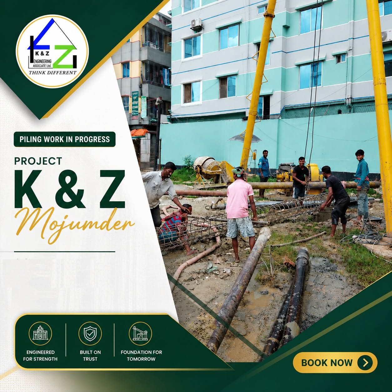Project Piling Work Started "K & Z MOJUMDER"